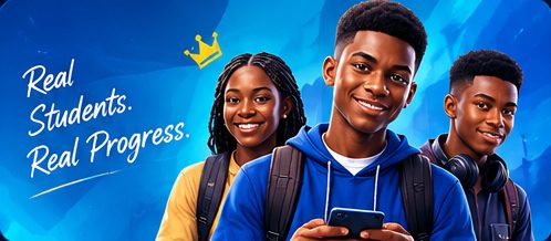 Three smiling students with phones under the caption Real students, real progress
